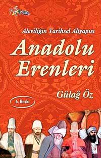 Aleviliğin Tarihsel Altyapısı Anadolu Erenleri