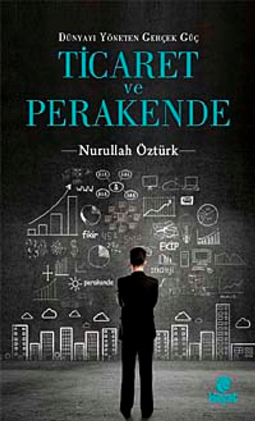 Ticaret ve Perakende & Dünyayı Yöneten Gerçek Güç