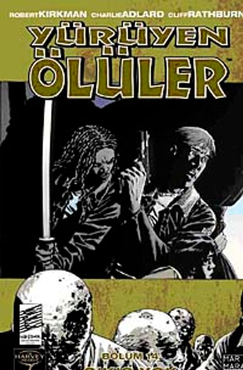 Yürüyen Ölüler 14 / Çıkış Yok