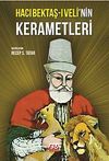 Hacı Bektaş-ı Veli'nin Kerametleri