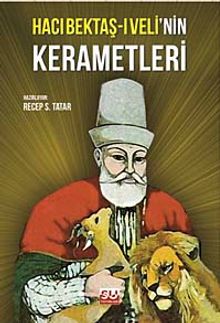 Hacı Bektaş-ı Veli'nin Kerametleri