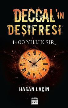 Deccal'ın Deşifresi - 1400 Yıllık Sır