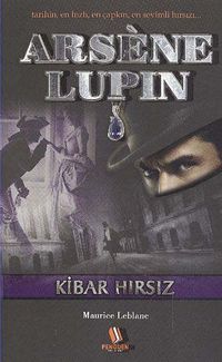 Arsene Lupin / Kibar Hırsız