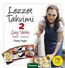 Lezzet Takvimi 2 / Çay Vakti - Tatlılar-Tuzlular
