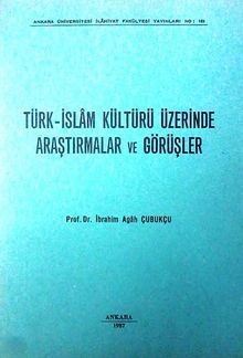Türk-İslam Kültürü Üzerinde Araştırmalar ve Görüşler (4-C-4)