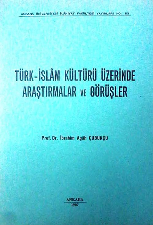 Türk-İslam Kültürü Üzerinde Araştırmalar ve Görüşler (4-C-4)