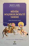 B&uuml;y&uuml;k Sel&ccedil;uklu Devleti Tarihi & Siyasi - Ekonomik - Sosyal