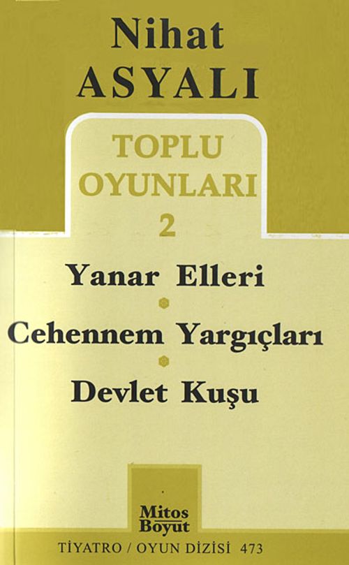 Nihat Asyalı Toplu Oyunları 2 / Yanar Elleri - Cehennem Yargıçları - Devlet Kuşu