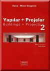 Yapılar + Projeler 2 & Buldings + Projects 2