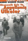 Ekonomik Kriz ve Azgelişmiş &Uuml;lkeler