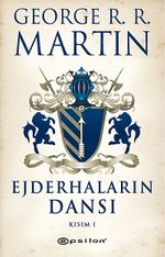 Ejderhaların Dansı Kısım -1 / Buz ve Ateşin Şarkısı 5
