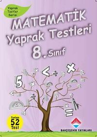Matematik Yaprak Testleri 8. Sınıf & 52 Test
