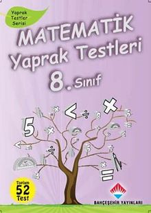 Matematik Yaprak Testleri 8. Sınıf & 52 Test