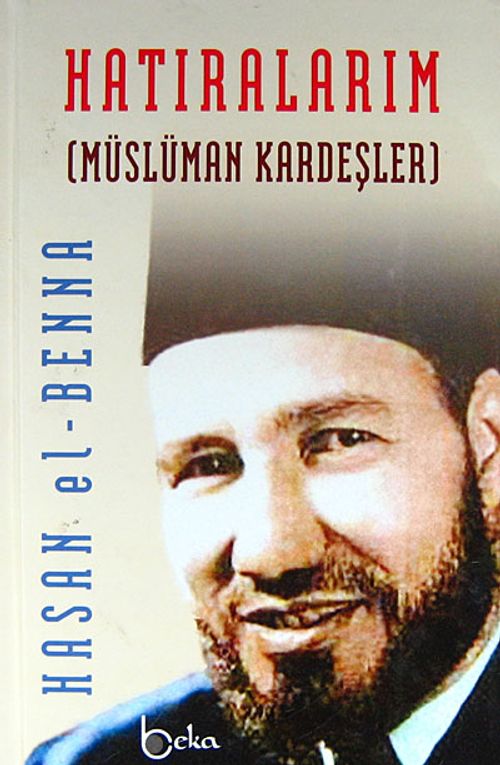 Hatıralarım (Müslüman Kardeşler) (Ciltli)