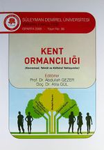 Kent Ormancılığı (Kavramsal, Teknik ve Kültürel Yaklaşımlar)