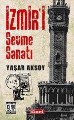 İzmir'i Sevme Sanatı