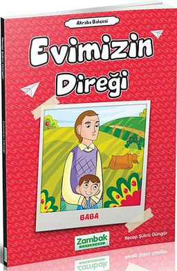 Evimizin Direği (Baba)