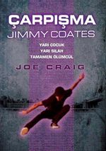 Çarpışma - Jimmy Coates