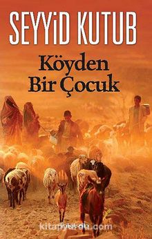 Köyden Bir Çocuk - Prof. Dr. Seyyid Kutub