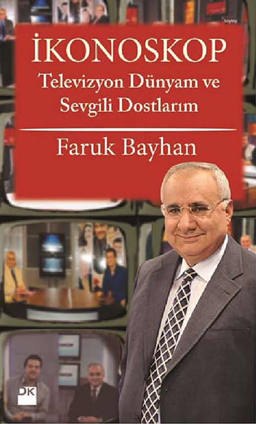 İkonoskop & Televizyon Dünyam ve Sevgili Dostlarım