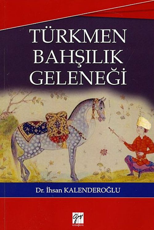 Türkmen Bahşılık Geleneği