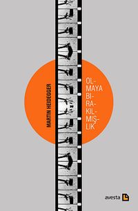 Olmaya Bırakılmışlık