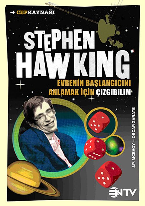 Stephen Hawking Evrenin Başlangıcını Anlamak İçin Çizgibilim
