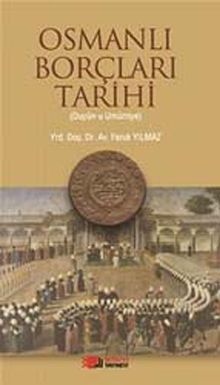 Osmanlı Borçları Tarihi (Duyun-u Umumiye)