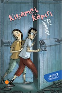 Kıyamet Kapısı / Bolbadim Günlükleri 3