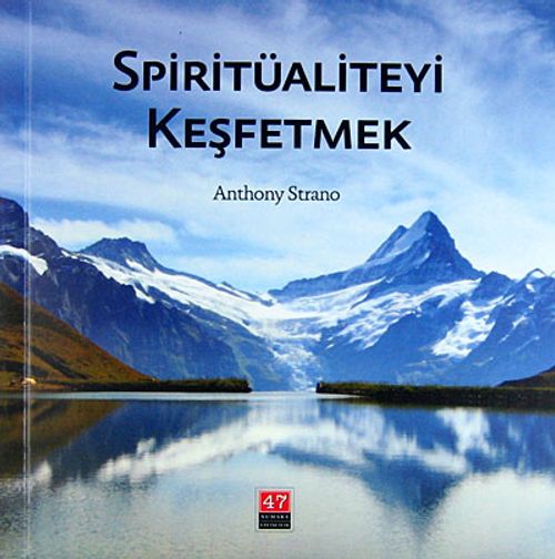 Spiritüaliteyi Keşfetmek