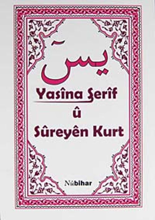 Yasina Şerif u Sureyen Kurt