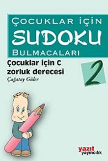 Çocuklar İçin Sudoku Bulmacaları 2 & Çocuklar İçin Zorluk Derecesi C