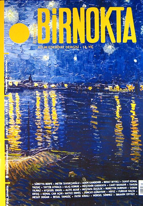 Bir Nokta / Aylık Edebiyat Dergisi / Yıl: 14 / Sayı:146 Mart 2014