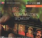 TRT Arşiv Serisi 255 / 50.Yıl Özel Günümüzden Seçmeler