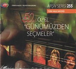 TRT Arşiv Serisi 255 / 50.Yıl Özel Günümüzden Seçmeler