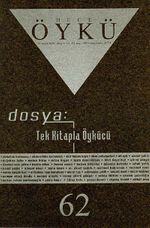 Yıl:11 Sayı:62 Nisan-Mayıs 2014 Hece Öykü İki Aylık Öykü Dergisi