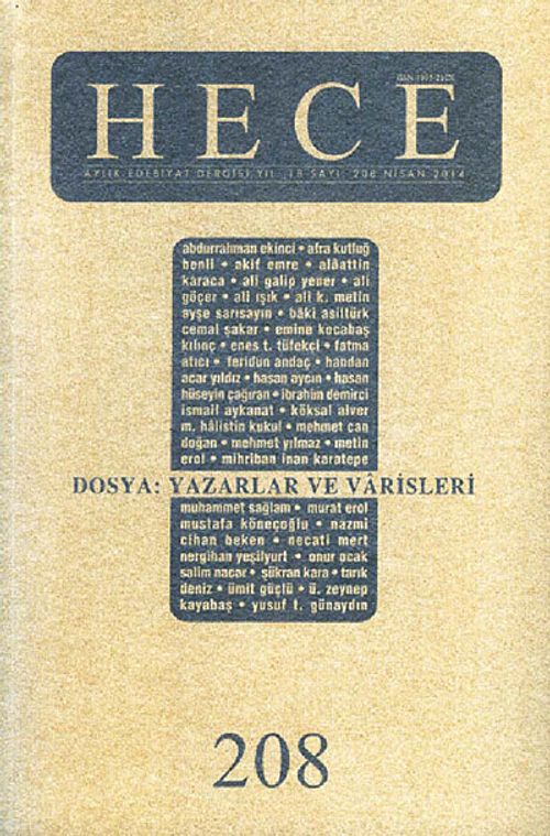 Sayı:208 Nisan 2014 Hece Aylık Edebiyat Dergisi