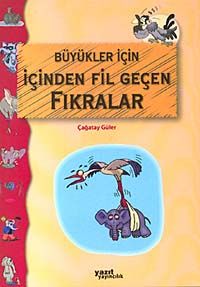 Büyükler İçin İçinden Fil Geçen Fıkralar