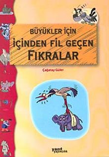 Büyükler İçin İçinden Fil Geçen Fıkralar