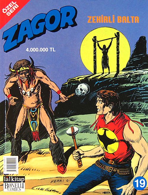 Zagor -19 Zehirli Balta (Özel Seri)