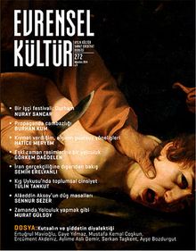 Evrensel Kültür / Aylık Kültür, Sanat, Edebiyat Dergisi Ağustos 2014 Sayı:272