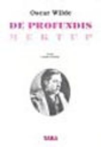 De Profundis - Mektup 