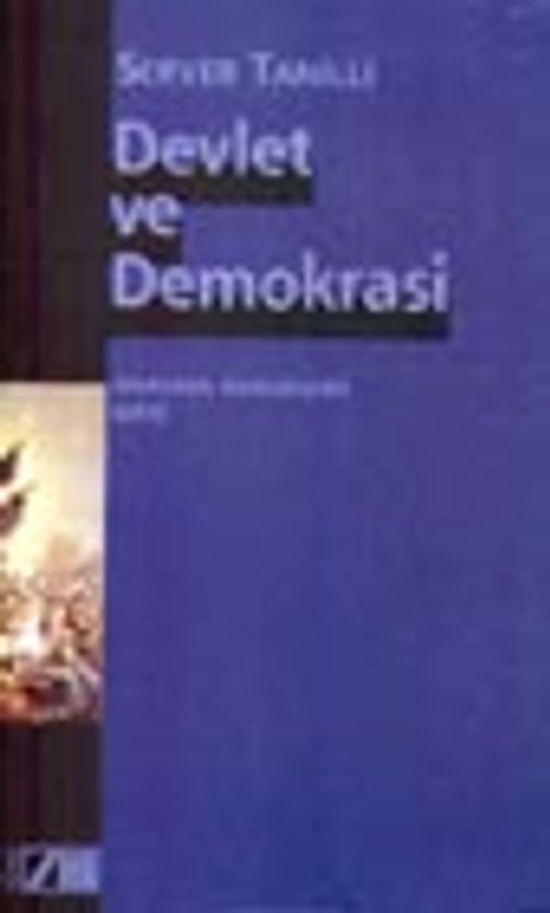 Devlet ve Demokrasi / Anayasa Hukukuna Giriş