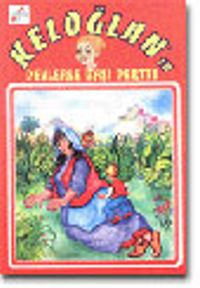 Keloğlan'ın Devlerle Başı Dertte