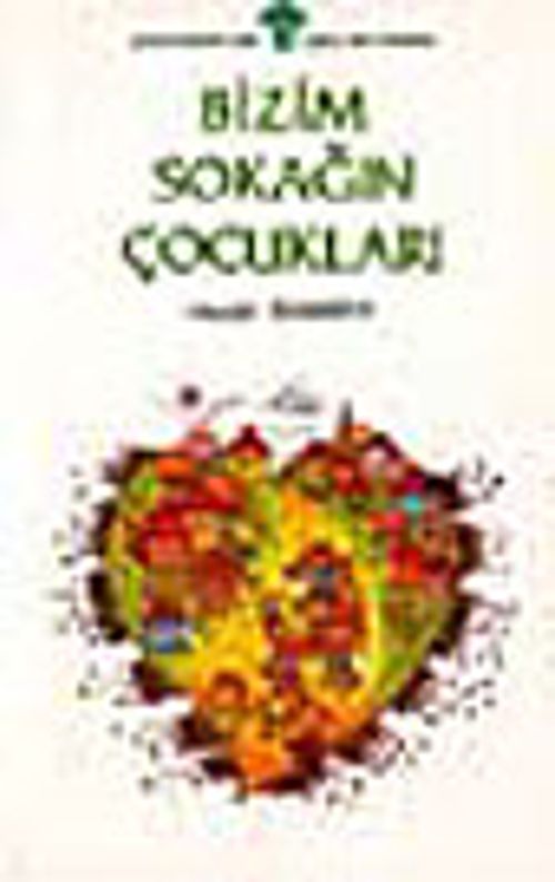 Bizim Sokağın Çocukları