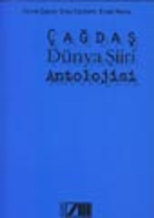 Çağdaş Dünya Şiiri Antolojisi