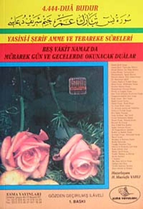 Yasin-i Şerif Amme ve Tebareke Süreleri & Beş Vakit Namaz'da Mübarek Gün ve Gecelerde Okunacak Dualar (Orta Boy) (kod:003)
