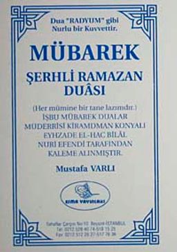 Mübarek Şerhli Ramazan Duası (Yeni-Eski)