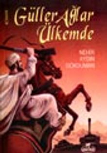 Güller Ağlar Ülkemde