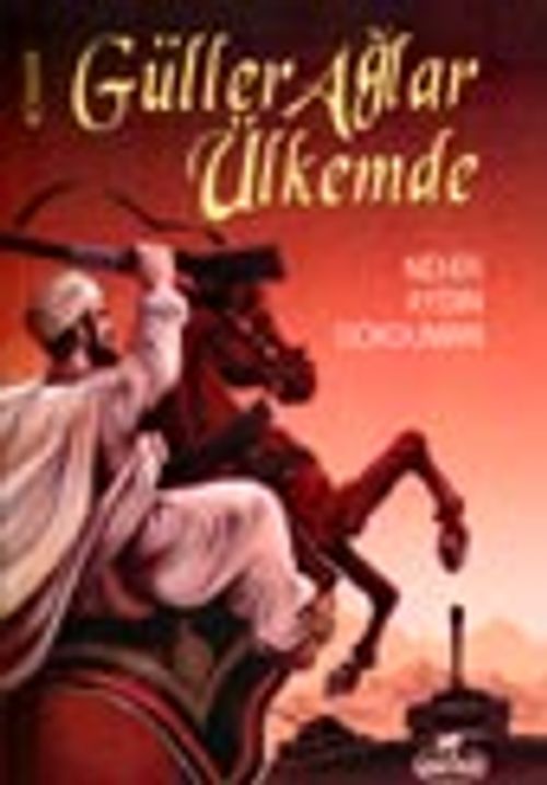 Güller Ağlar Ülkemde